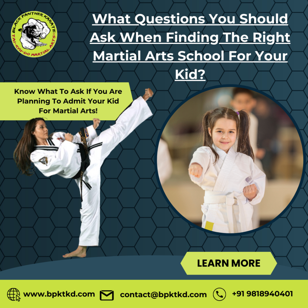 What Questions You Should Ask When Finding The Right Martial Arts School For Your Kid?