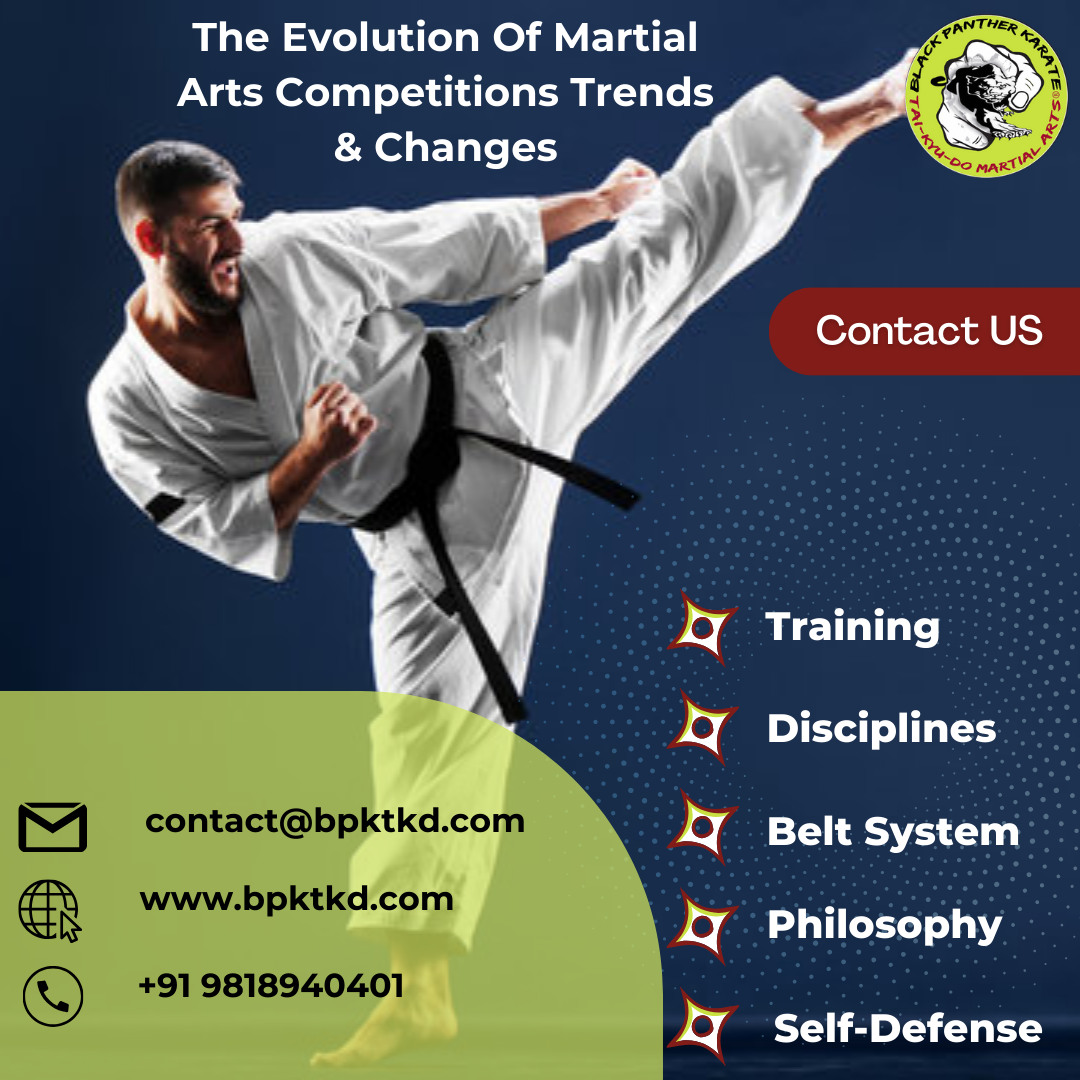 The Evolution Of Martial Arts Competitions Trends & Changes