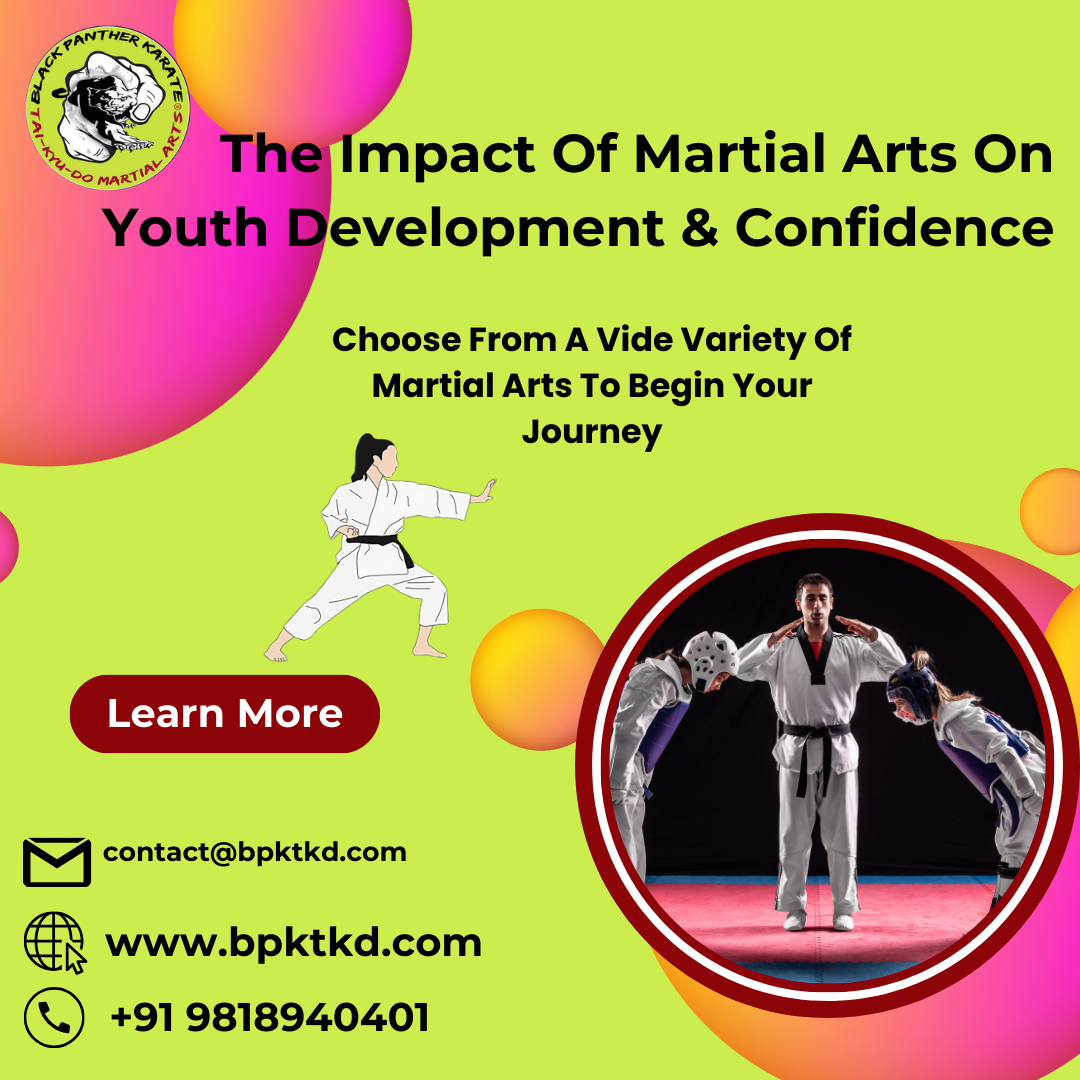 The Impact Of Martial Arts On Youth Development & Confidence